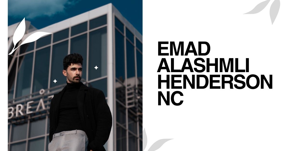 Emad alashmli Henderson NC