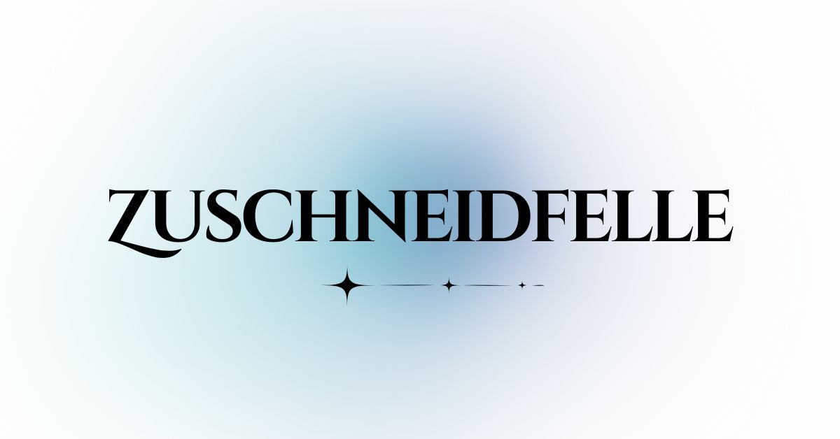 Zuschneidfelle