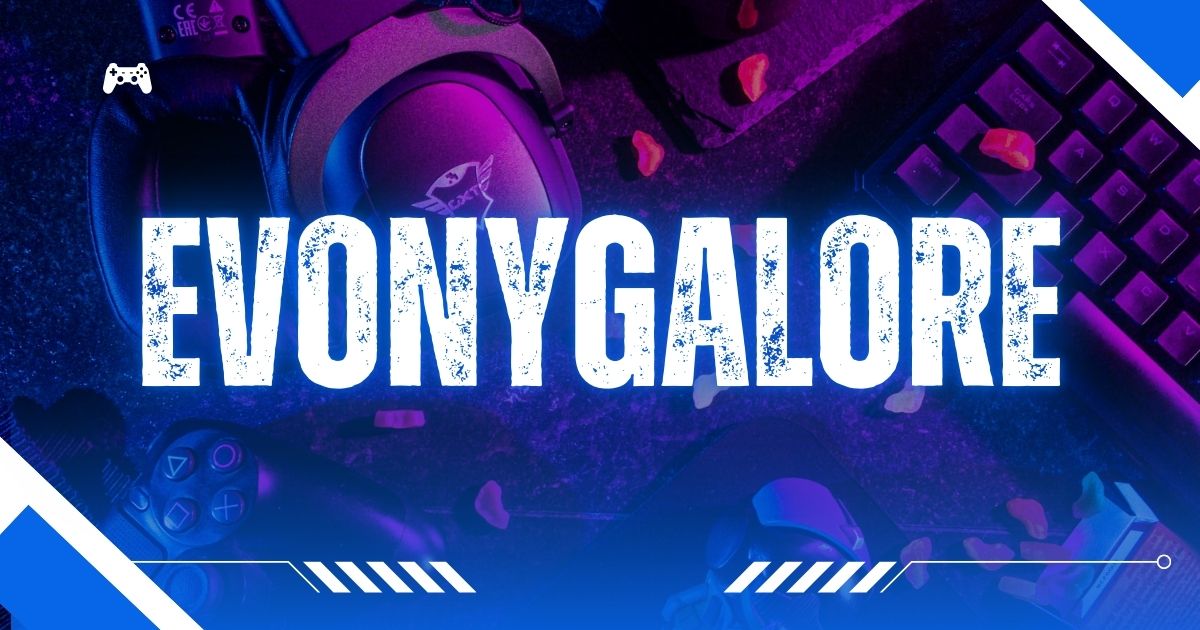 evonygalore