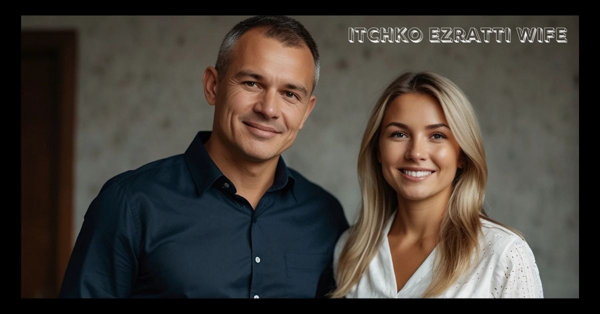 itchko ezratti wife