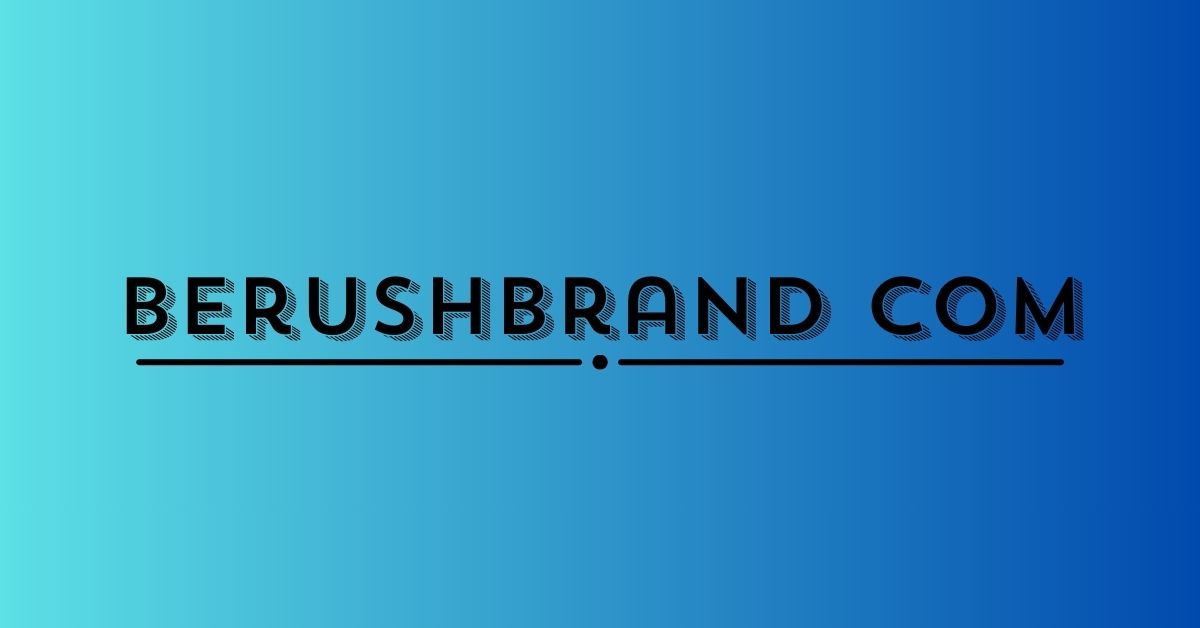 Berushbrand com