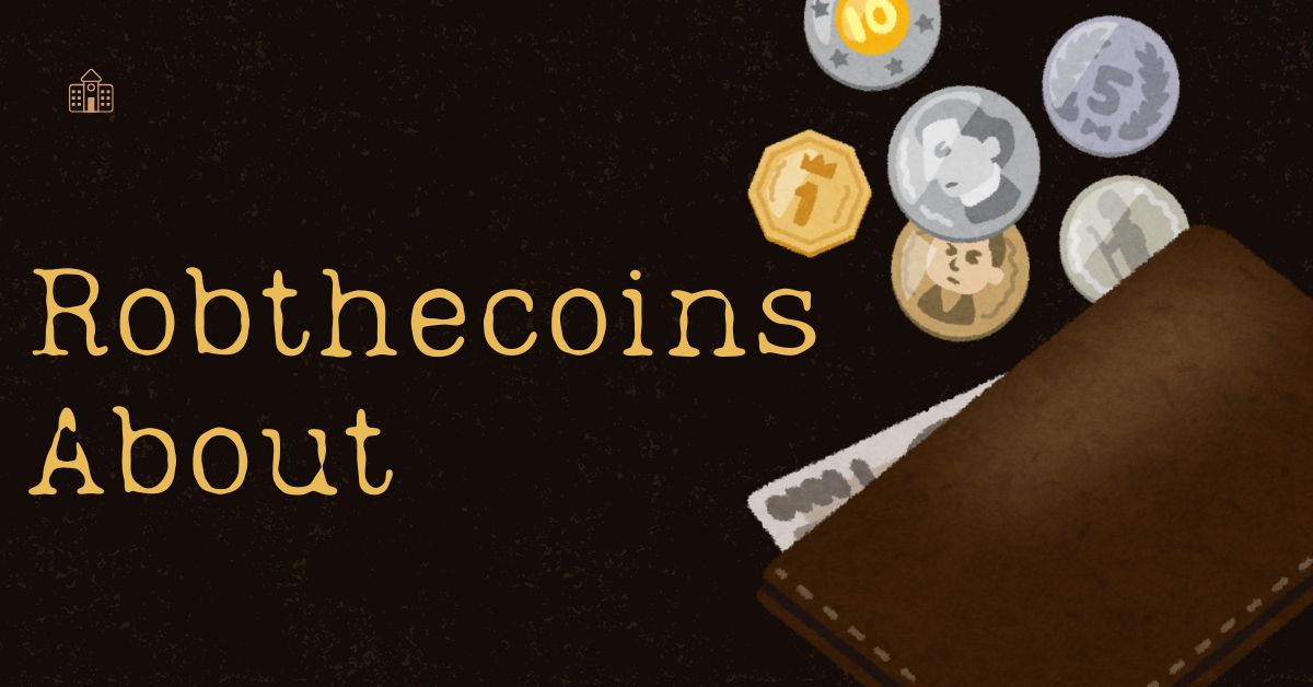 robthecoins about