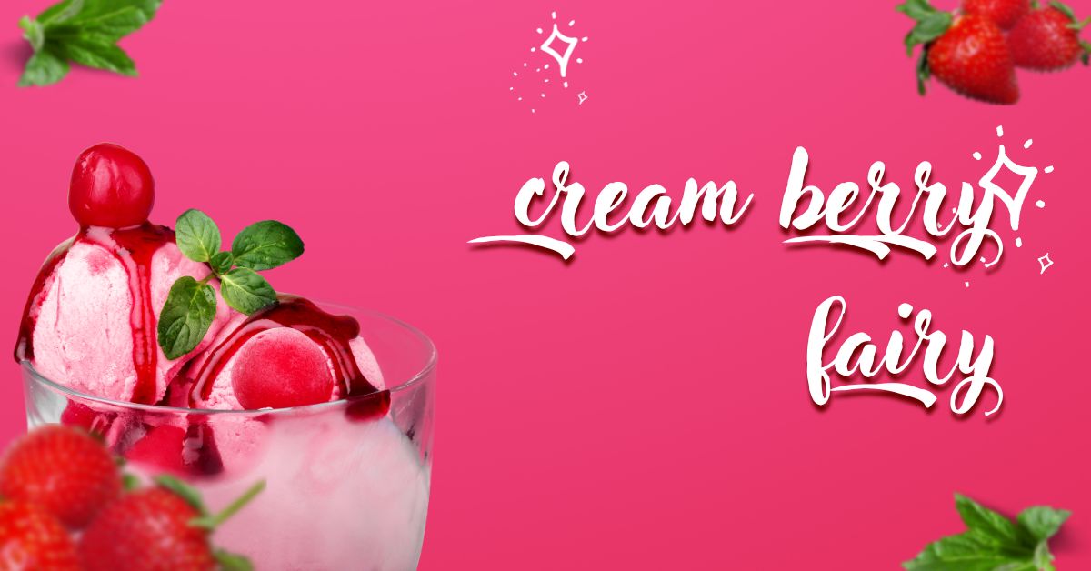 cream berry fairy