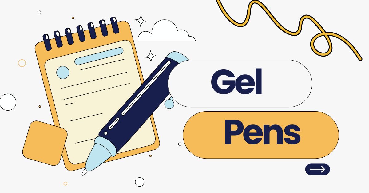 gel pens