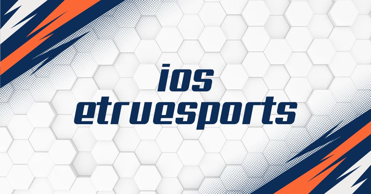 ios etruesports