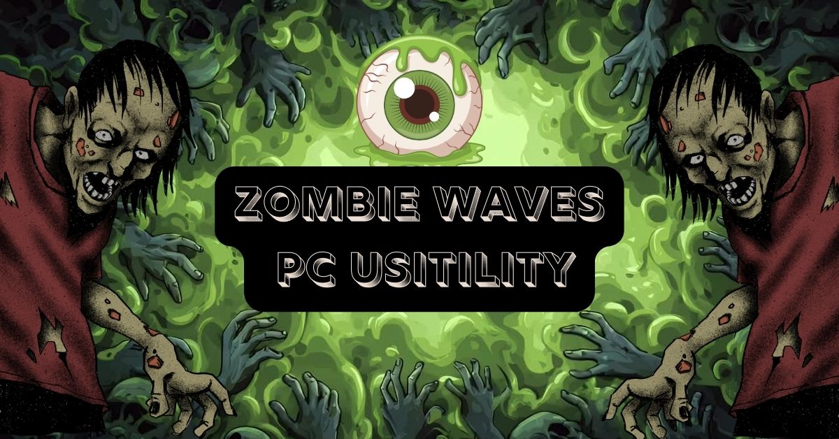 zombie waves pc usitility